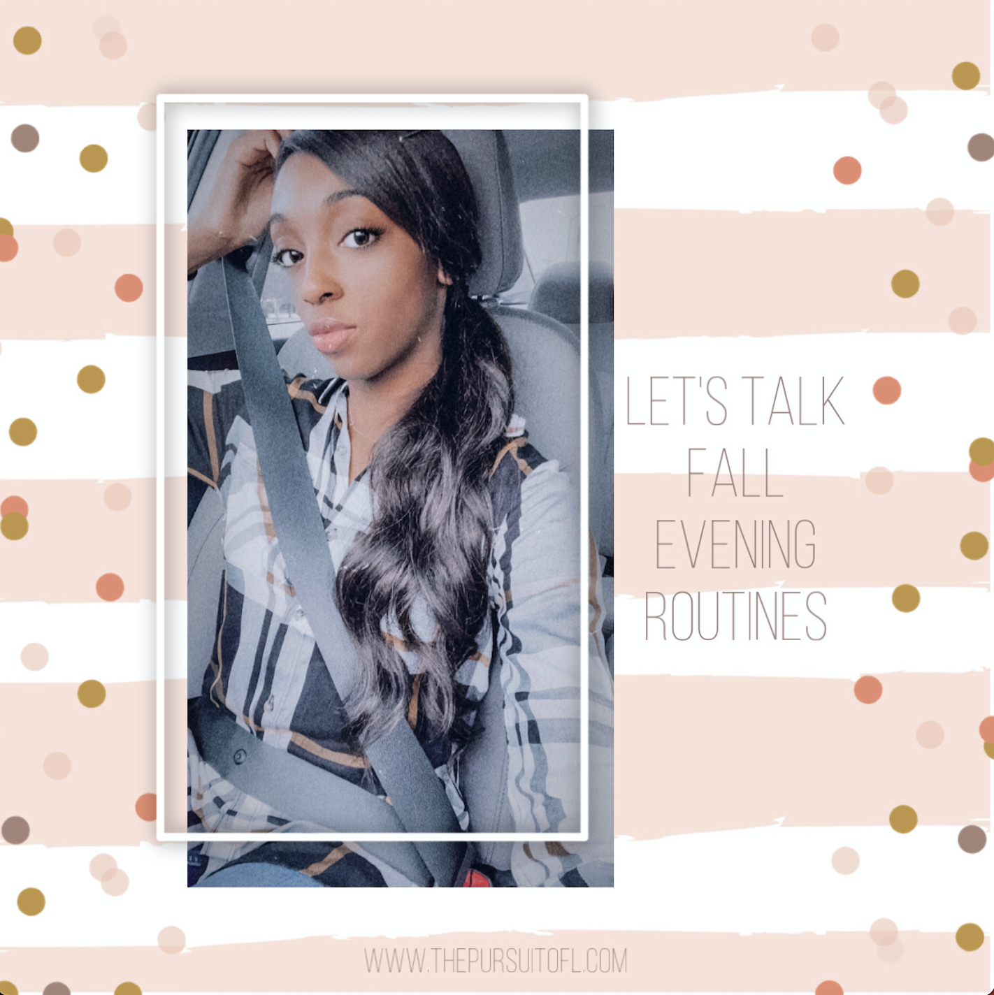 Let's Talk Fall Evening Routines