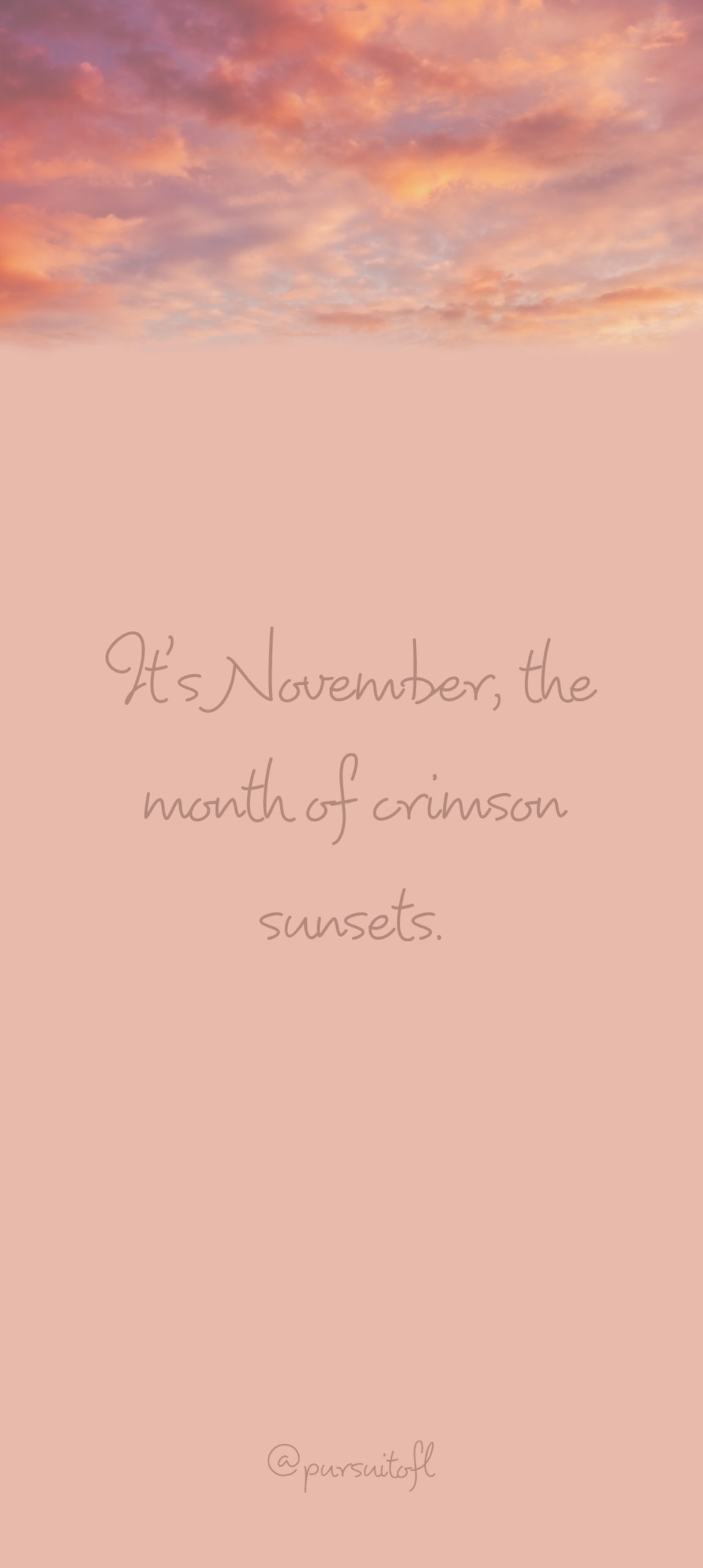 November crimson sunsets quote phone wallpaper with crimson sky.