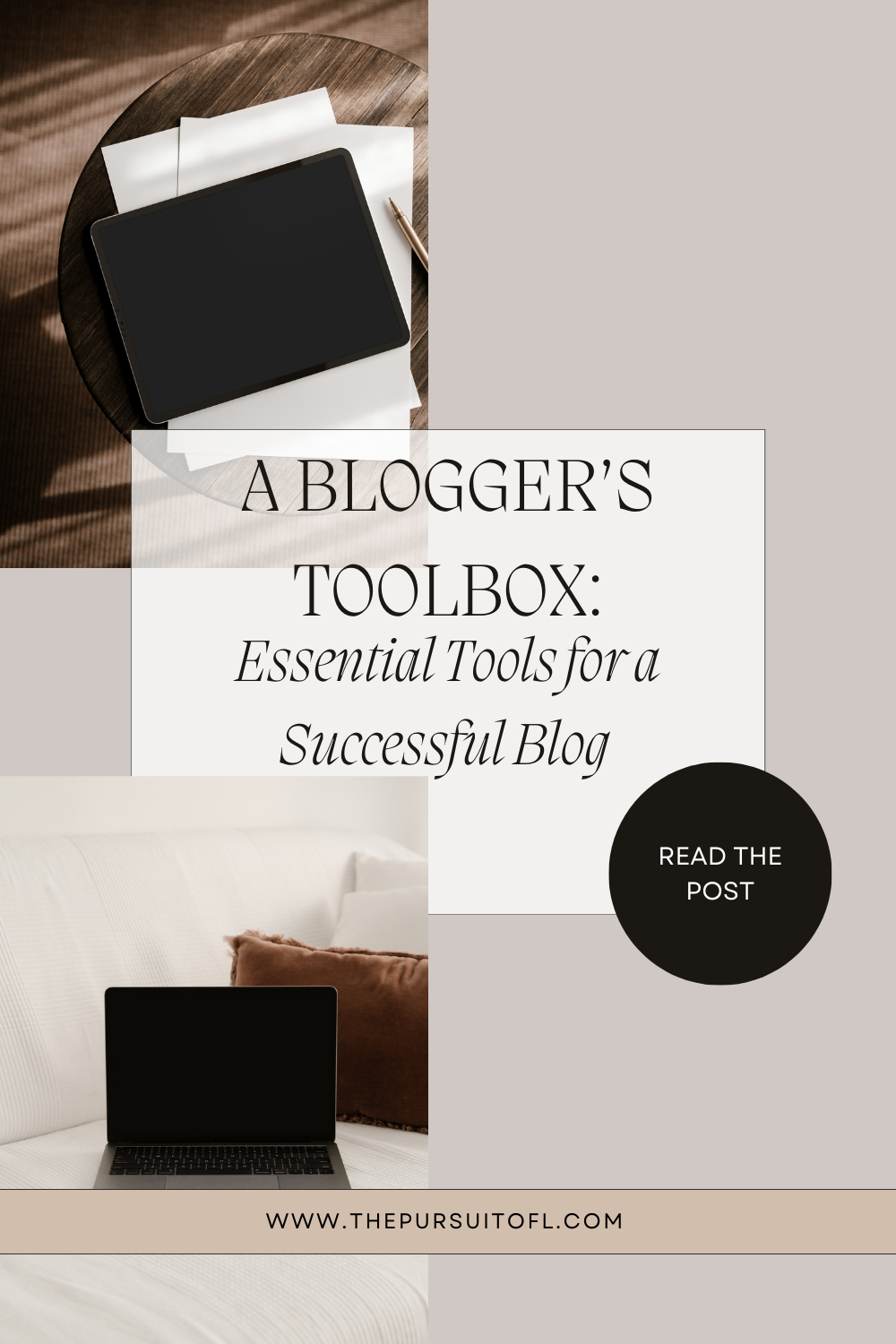 Pinterest Pin, A Blogger's Toolbox, Essential Tools for a Successful Blog
