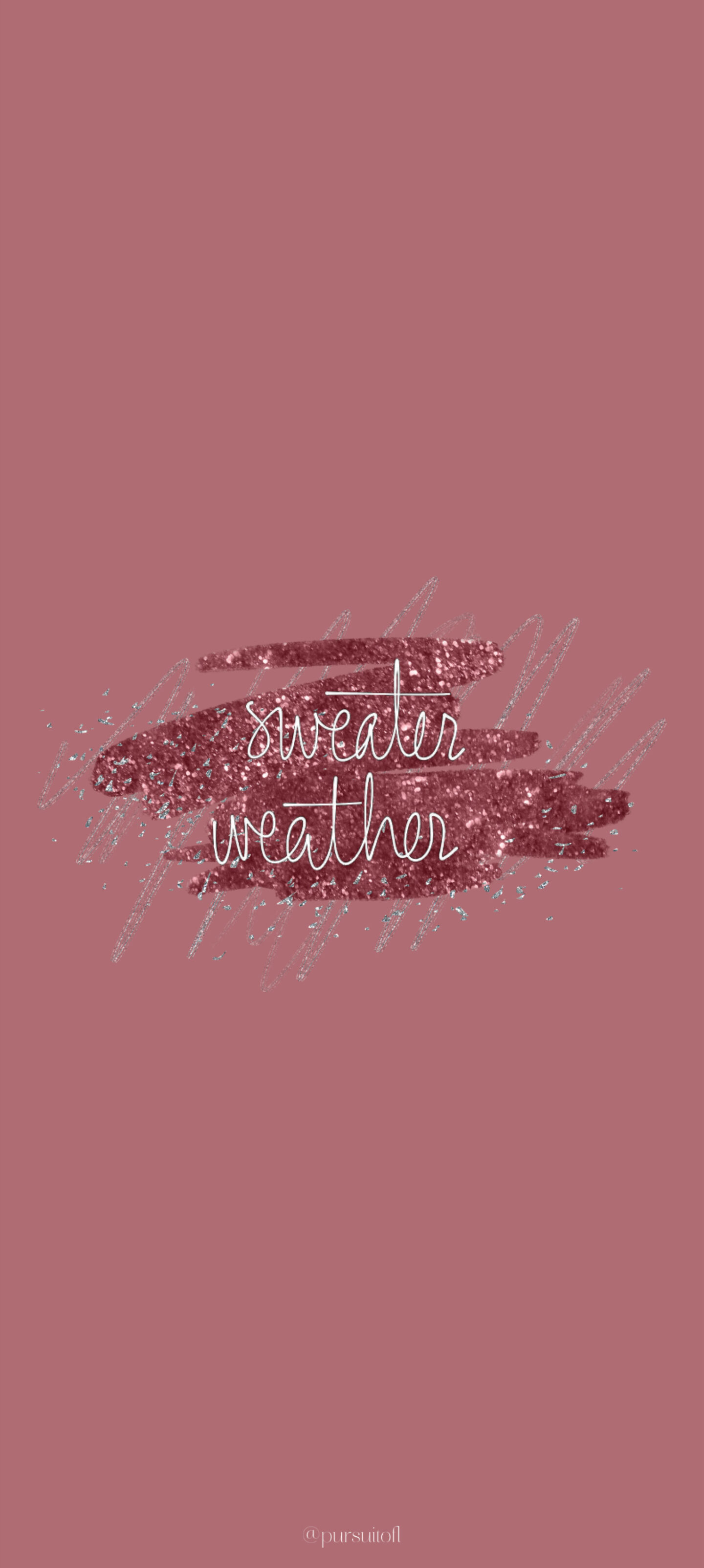 Mauve Phone Wallpaper with Silver and Maroon Glitter Swatch and White Sweater Weather Text