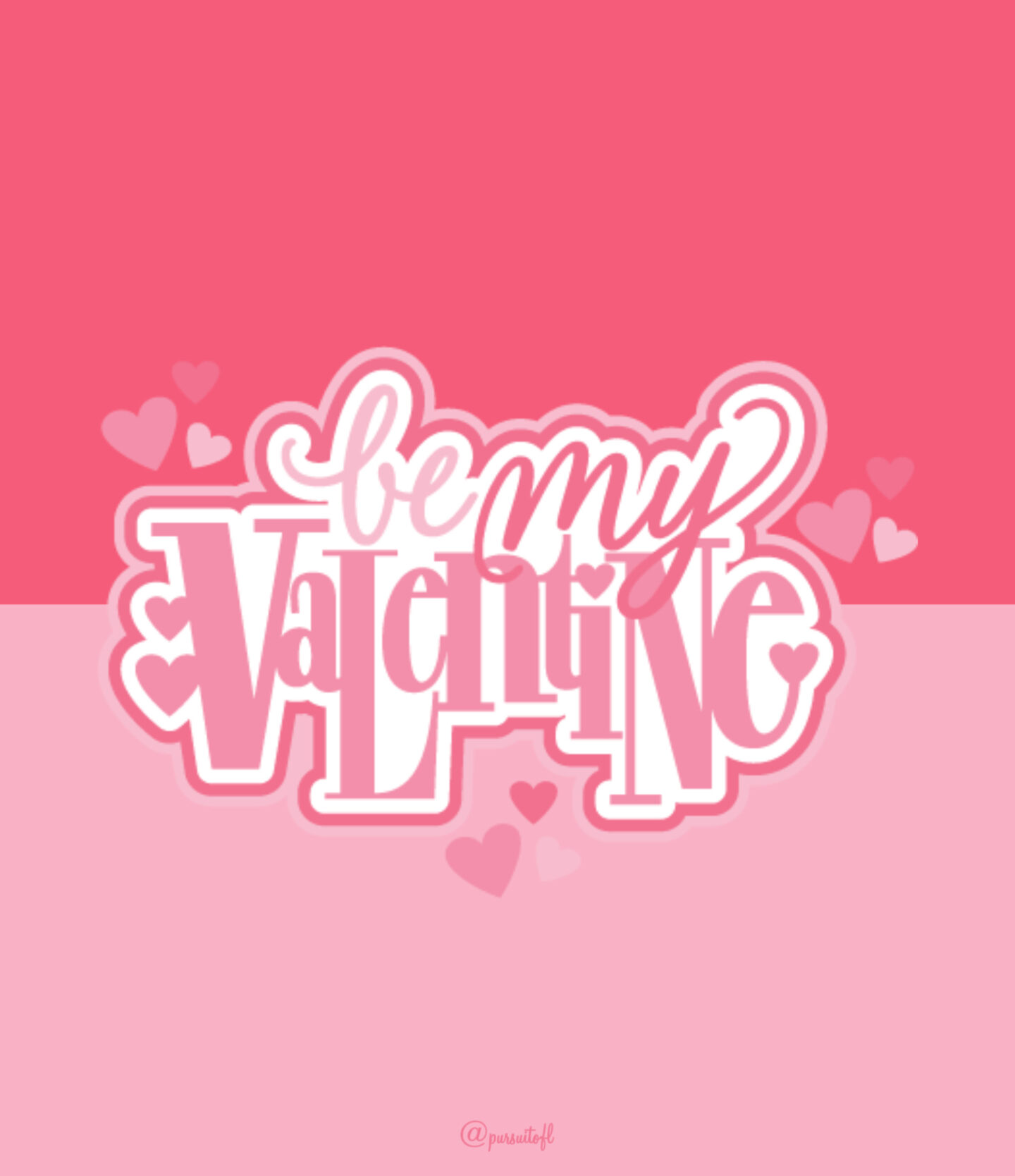 Pink color block tablet wallpaper with be my valentine text and hearts; Valentine's Day Wallpaper