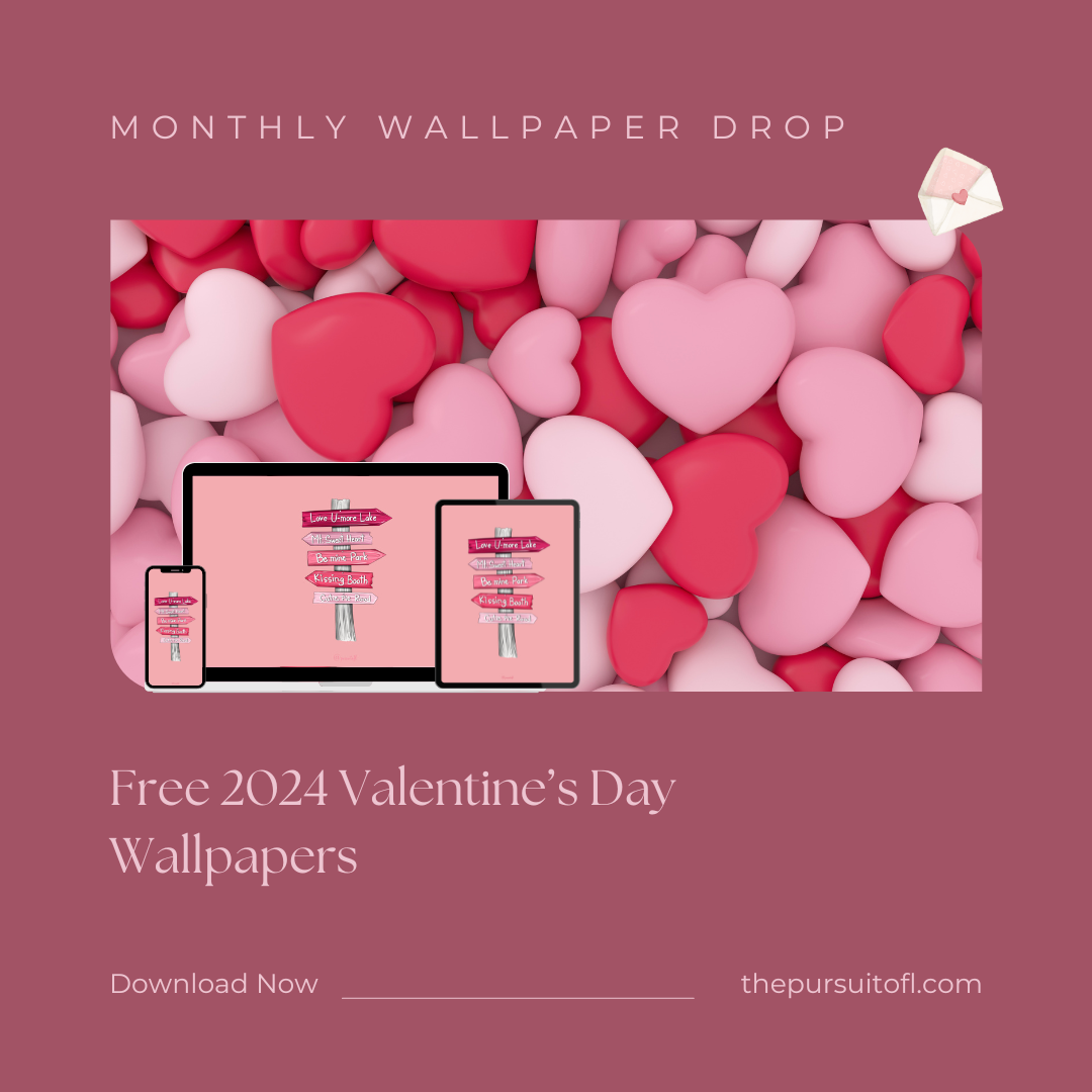 Free 2024 Valentine's Day Wallpapers; The Pursuit of L