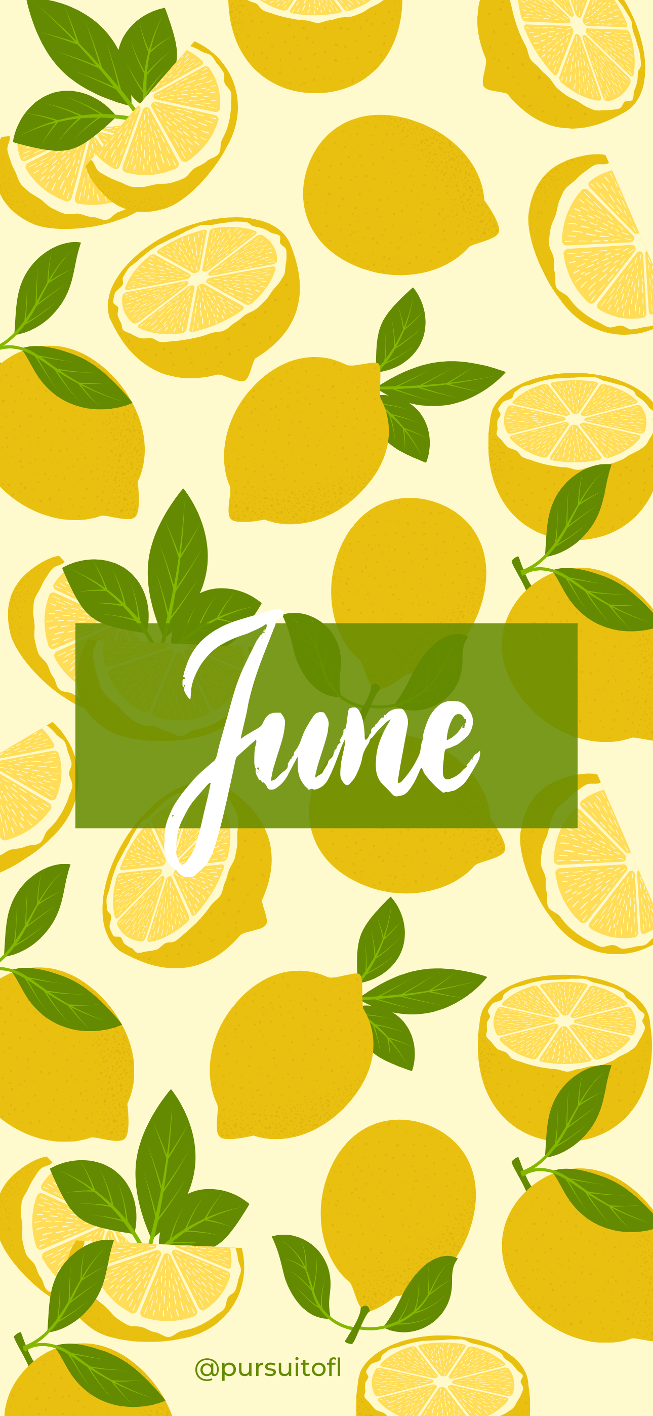 Bright yellow summer phone wallpaper with whole and sliced lemons, green leaf accents, and 'June' text on a green box.