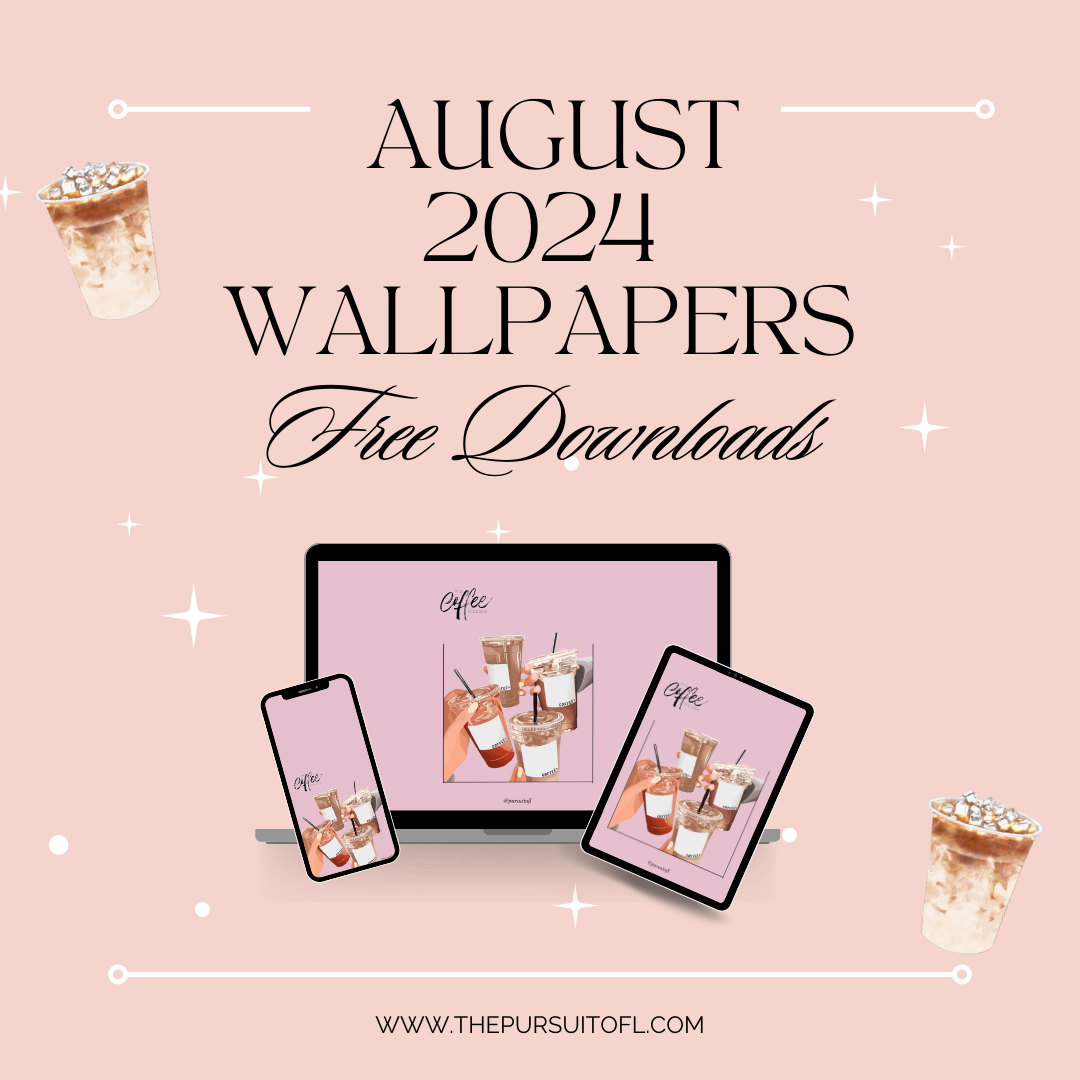 Free August Wallpapers, Wallpapers for phones, tablets, and desktops, The Pursuit of L