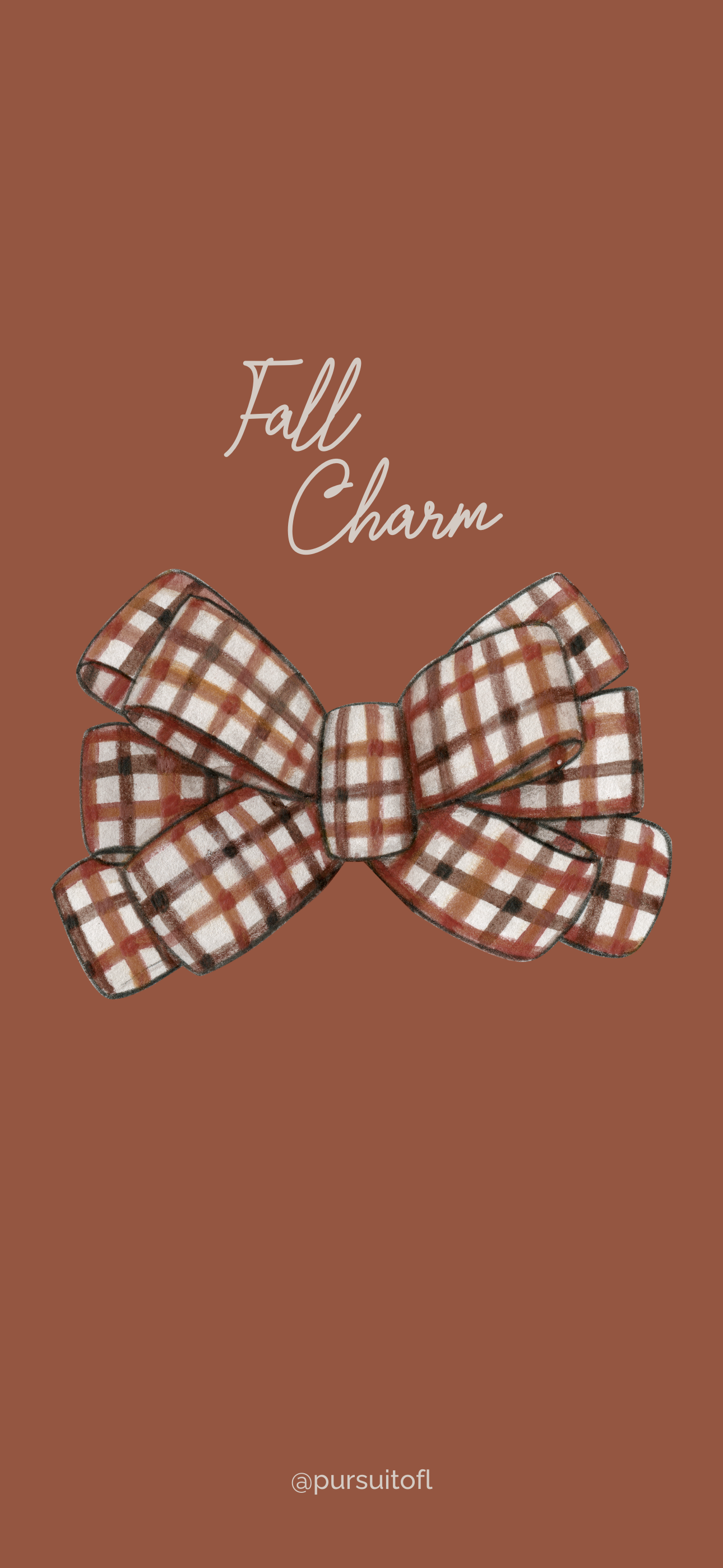 A warm brown phone wallpaper with a large plaid bow in autumn colors, with the words 'Fall Charm' written in a soft, delicate font above.