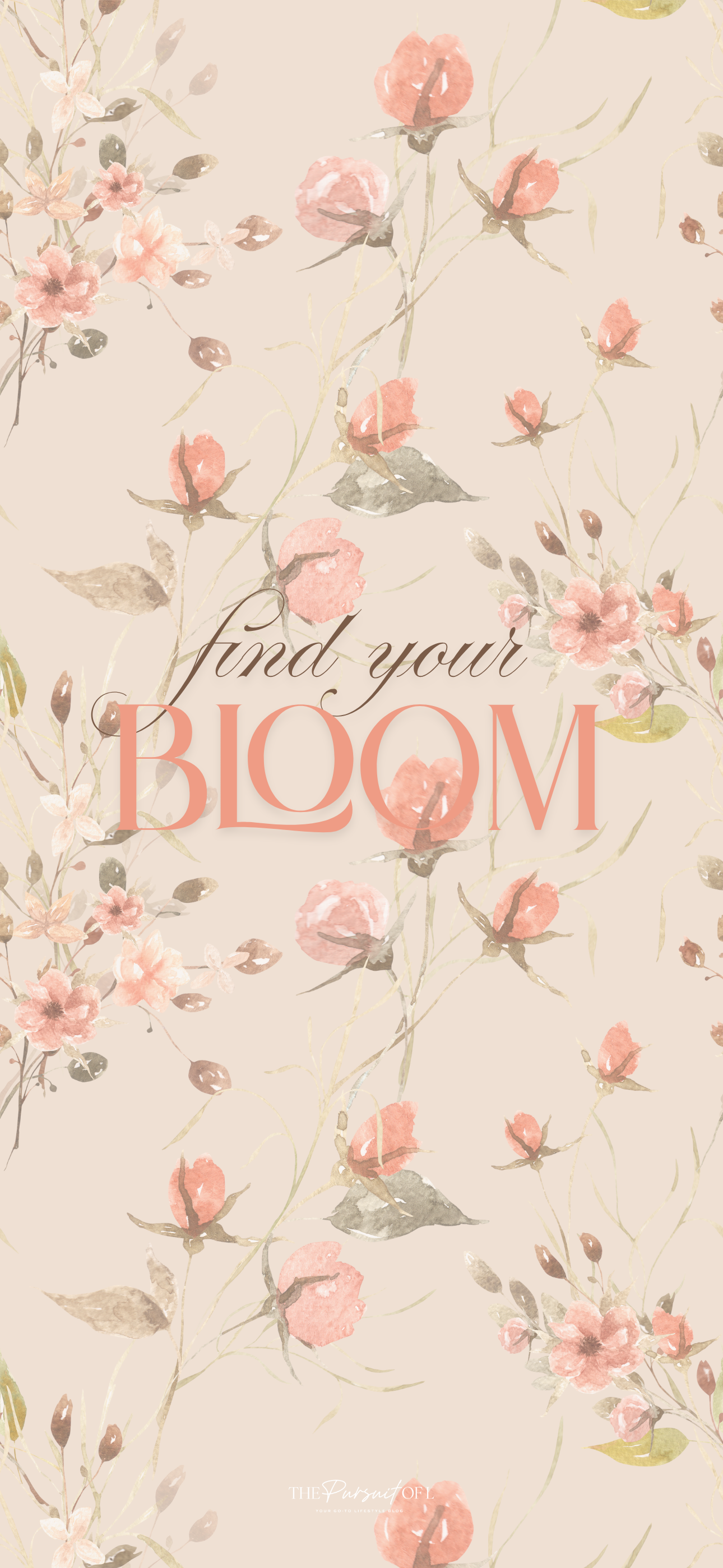 Neutral spring floral phone wallpaper with watercolor-style blush pink flowers and the quote ‘Find Your Bloom’ — soft, feminine digital background for phones, desktops, and tablets.”
