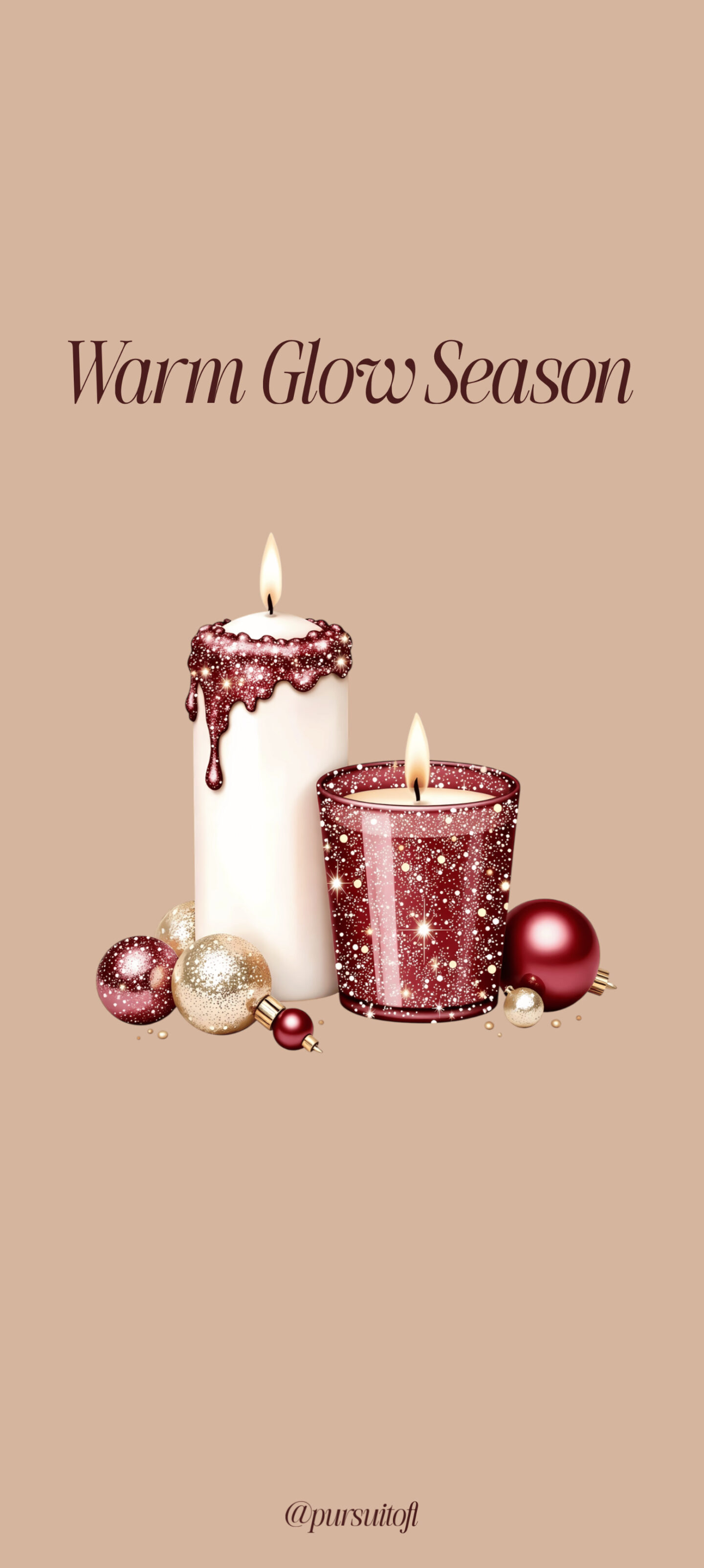 Cozy Christmas candle wallpaper with glowing burgundy and white candles surrounded by red and gold ornaments on a warm neutral background with the text “Warm Glow Season.”