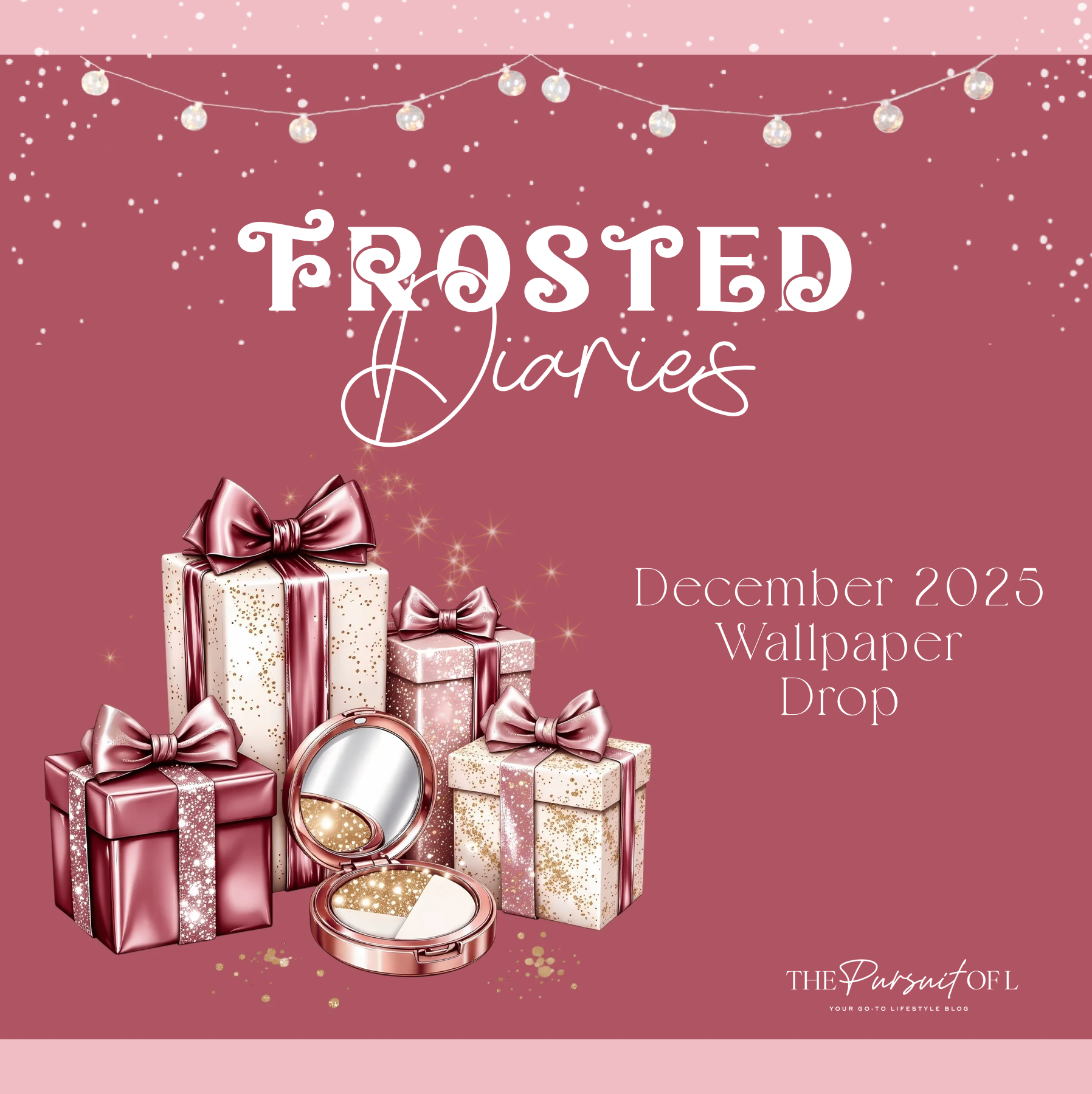Frosted Diaries | December Wallpaper Drop; The Pursuit of L