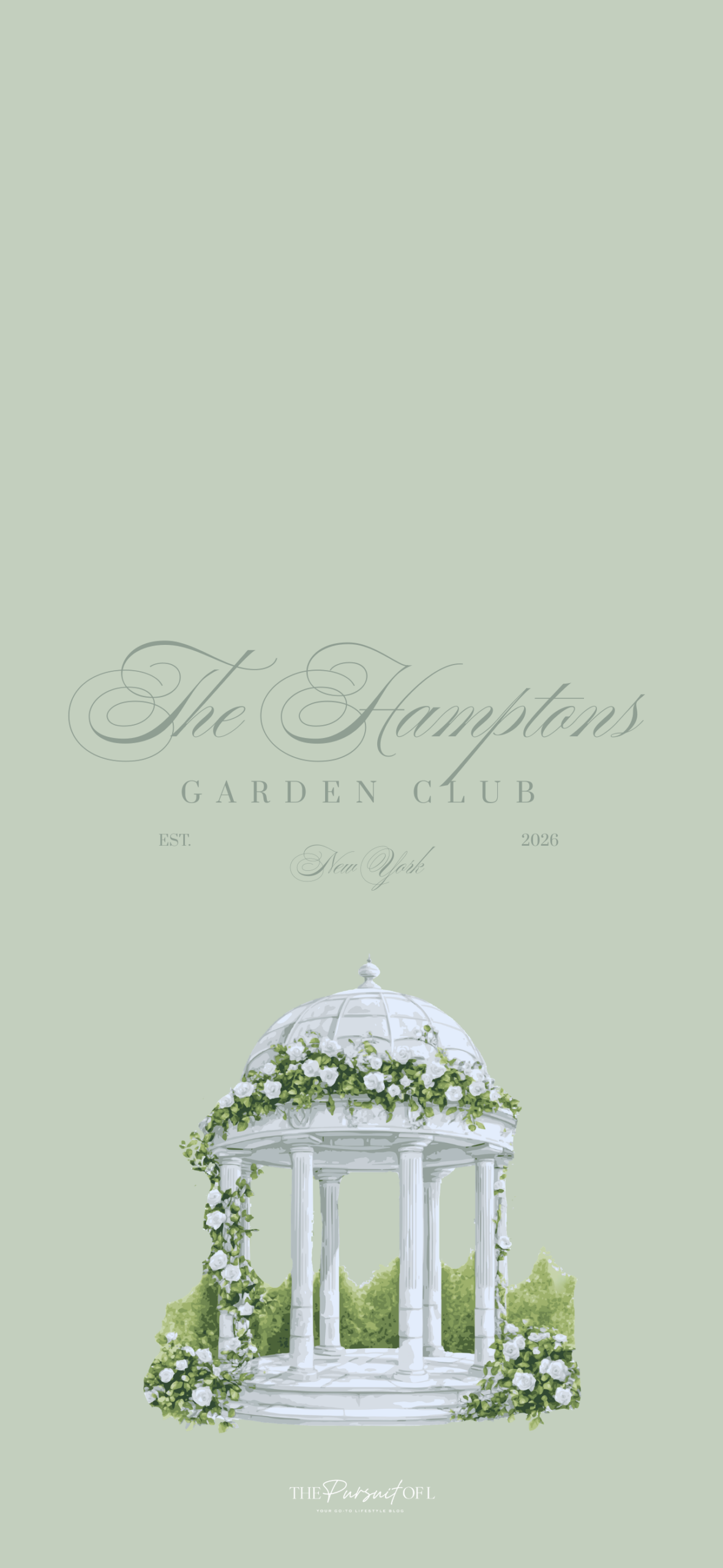 Minimal sage green phone wallpaper with a white floral garden gazebo surrounded by greenery, styled with elegant Hamptons-inspired typography for a soft, refined spring look.